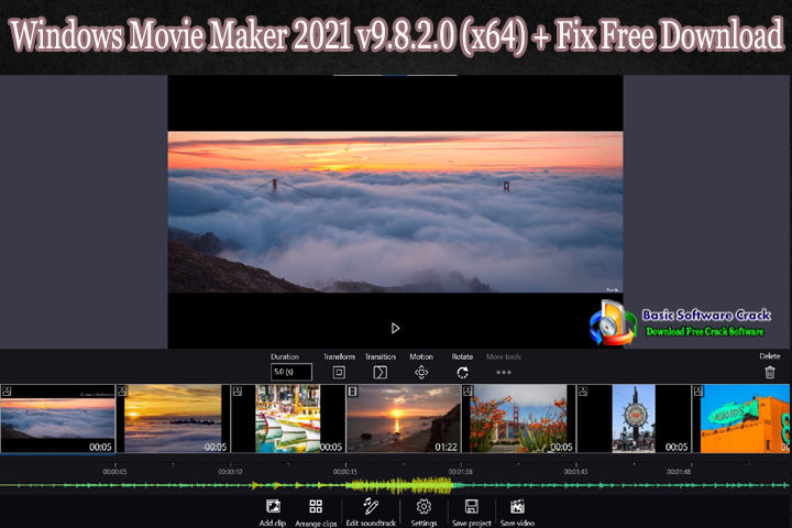  Windows movie maker 2021 v9 8.2 0 x64 offline