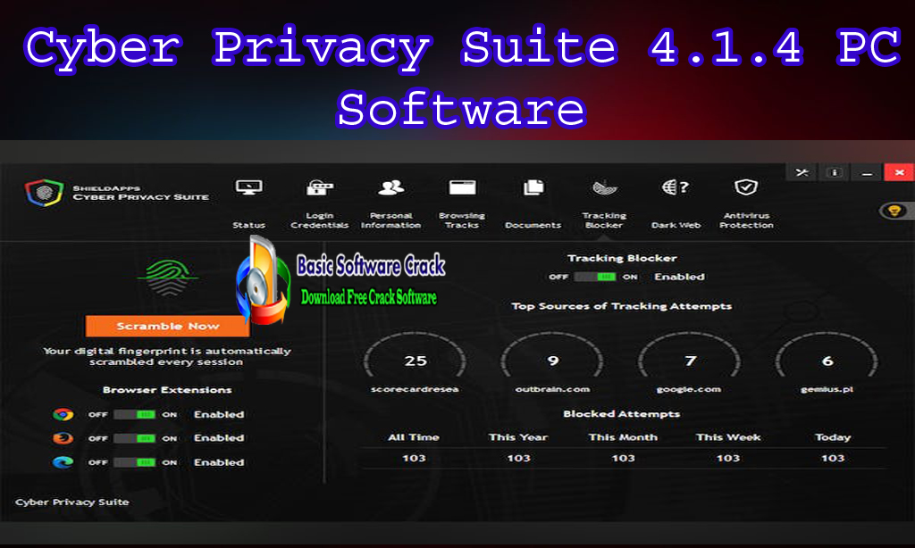 Cyber Privacy Suite 4.1.4 PC Software Free Download With Crack